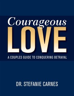 Courageous Love (eBook, ePUB) - Carnes, Stefanie