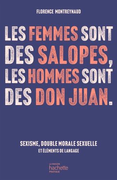 Cover Les femmes sont des salopes, les hommes sont des Don Juan (eBook, ePUB)