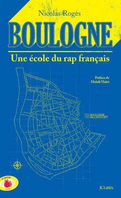 Cover Boulogne Une école du rap français (eBook, ePUB)