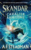 Skandar et le cavalier fantôme - tome 2 (eBook, ePUB) Skandar et le cavalier fantôme - tome 2 (eBook, ePUB)