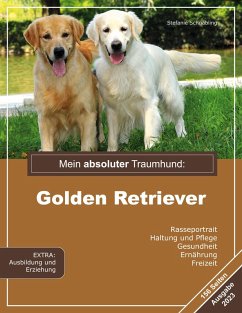 Mein absoluter Traumhund: Golden Retriever (eBook, ePUB)