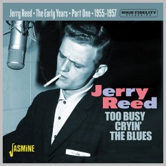 Too Busy Cryin' The Blues-The Early Years Pt.1 1 - Reed,Jerry