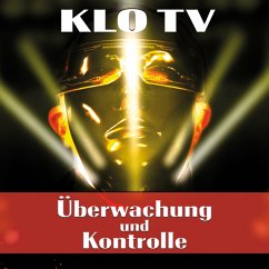 Überwachung Und Kontrolle - Klo Tv