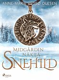 Snehild -Midgårdin näkijä (eBook, ePUB)
