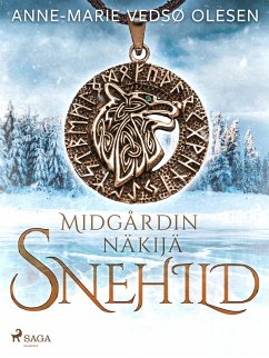 Snehild -Midgårdin näkijä (eBook, ePUB) - Olesen, Anne-Marie Vedsø