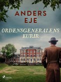 Ordensgeneralens kurir (eBook, ePUB)