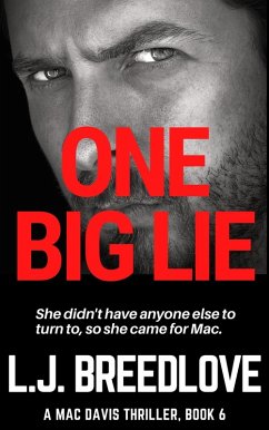 One Big Lie (A Mac Davis Thriller, #6) (eBook, ePUB) - Breedlove, L. J.