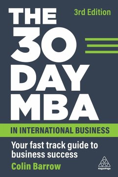 The 30 Day MBA in International Business (eBook, ePUB) - Barrow, Colin