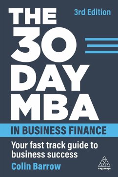 The 30 Day MBA in Business Finance (eBook, ePUB) - Barrow, Colin