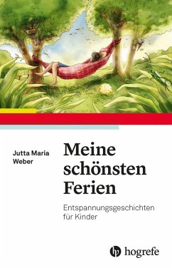 Meine schönsten Ferien (eBook, PDF) - Weber, Jutta Maria