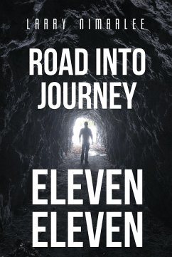 Road Into Journey Eleven Eleven (eBook, ePUB)