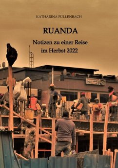 RUANDA (eBook, ePUB) - Füllenbach, Katharina