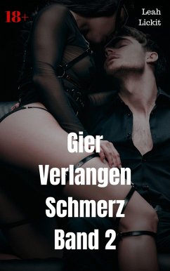 Cover Gier Verlangen Schmerz Band 2 (eBook, ePUB)