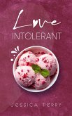 Love Intolerant (eBook, ePUB) Love Intolerant (eBook, ePUB)