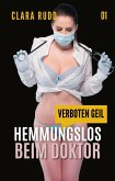 Verboten geil: Hemmungslos beim Doktor (eBook, ePUB)