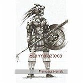 El arma azteca (eBook, ePUB)