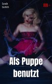 Als Puppe benutzt (eBook, ePUB)