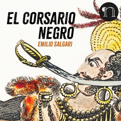 El Corsario Negro (MP3-Download) - Salgari, Emilio