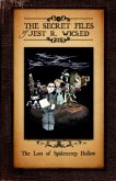 The Lost Of Spidercreep Hollow (The Secret Files of Jest R Wicked) (eBook, ePUB)