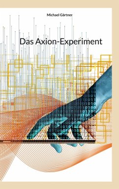 Das Axion-Experiment (eBook, ePUB)