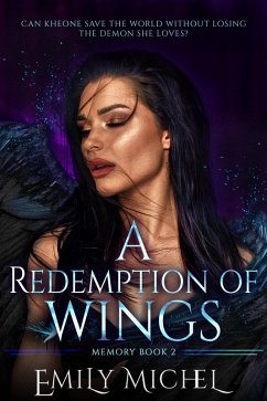 A Redemption of Wings (A Memory of Wings, #2) (eBook, ePUB) - Michel, Emily