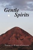 Gentle Spirits (eBook, ePUB) Gentle Spirits (eBook, ePUB)