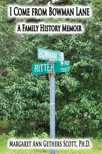 I Come from Bowman Lane: A Family History Memoir (eBook, ePUB)