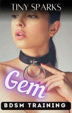 Gem BDSM Training (eBook, ePUB) - Sparks, Tiny