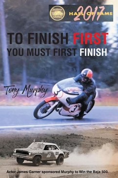 To Finish First You Must First Finish (eBook, ePUB) - Murphy, Tony