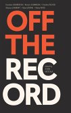 Off the Record (eBook, ePUB)