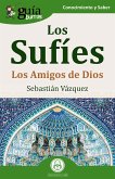 GuíaBurros: Los Sufíes (eBook, ePUB)