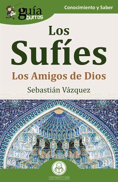 GuíaBurros: Los Sufíes (eBook, ePUB) - Vázquez, Sebastián