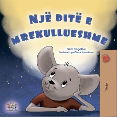 Një ditë e mrekullueshme (Albanian Bedtime Collection) (eBook, ePUB) - Sagolski, Sam; Books, Kidkiddos
