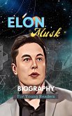 Elon Musk Biography For Young Readers (Awesome Heroes, #1) (eBook, ePUB)