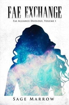 Cover Fae Exchange (Fae Alliance Duology, #1) (eBook, ePUB)