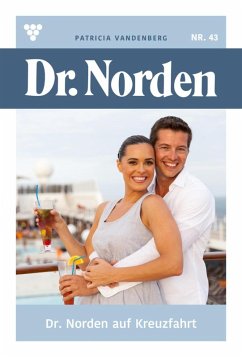 Dr. Norden auf Kreuzfahrt (eBook, ePUB) - Vandenberg, Patricia