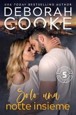 Solo una notte insieme (Flatiron Five Fitness - Italiano, #3) (eBook, ePUB) Solo una notte insieme (Flatiron Five Fitness - Italiano, #3) (eBook, ePUB)