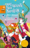 Más valiente que Napoleón (eBook, ePUB)