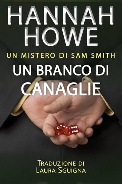 Un branco di canaglie (I misteri di Sam Smith) (eBook, ePUB) - Howe, Hannah