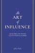 The Art of Influence: Qualities and... - Bild 1