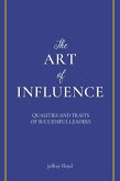 The Art of Influence: Qualities and Traits of Successful Leaders (eBook, ePUB)