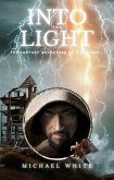 Into the Light (eBook, ePUB) Into the Light (eBook, ePUB)
