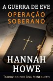 Operação Soberano (A Gurra de Eve Heroínas da SOE, #9) (eBook, ePUB)