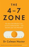 The 4-7 Zone (eBook, ePUB)