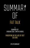 Summary of Fat Talk by Virginia Sole-Smith: Parenting in the Age of Diet Culture (eBook, ePUB)