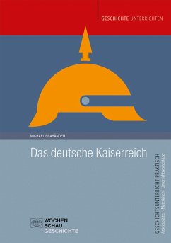 Das deutsche Kaiserreich (eBook, PDF) - Brabänder, Michael