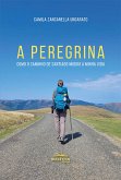 A Peregrina (eBook, ePUB)