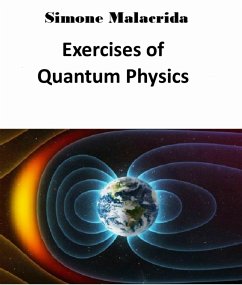 Exercises of Quantum Physics (eBook, ePUB) - Malacrida, Simone