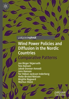Wind Power Policies and Diffusion in the Nordic Countries - Skjærseth, Jon Birger;Hansen, Teis;Donner-Amnell, Jakob