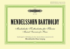 Musikalische Kostbarkeiten für Klavier. Musical Souvenirs for Piano (Sonderausgabe in Verbindung mit dem Mendelssohn-Haus Leipzig, mit 4 farbigen Abbildungen) - Mendelssohn Bartholdy, Felix